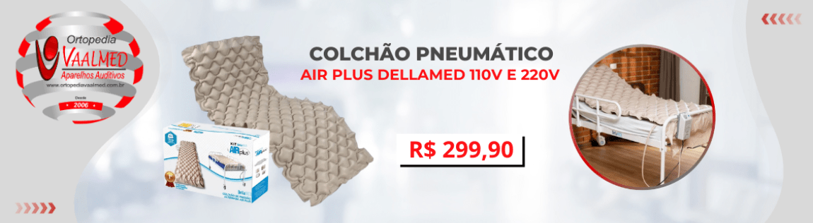 Colhão Pneumático Air Plus Dellamed 110V e 220V | Ortopedia Vaalmed