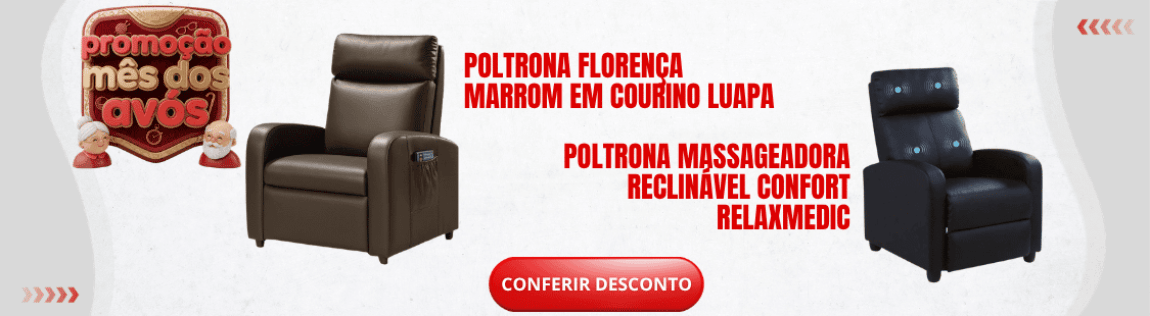 Mês dos Avós | Poltronas