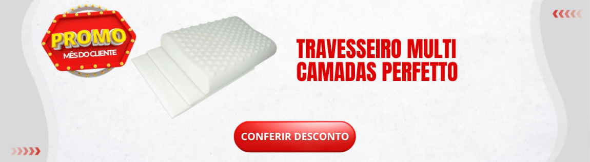 Mês do cliente | Travesseiro